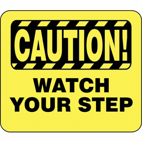 Acrylic Sign, Yellow, Caution Watch Your Step